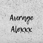 Get Free access to averagealexxx (AverageAlexxx 😈😝) Leak OnlyFans 

 profile picture